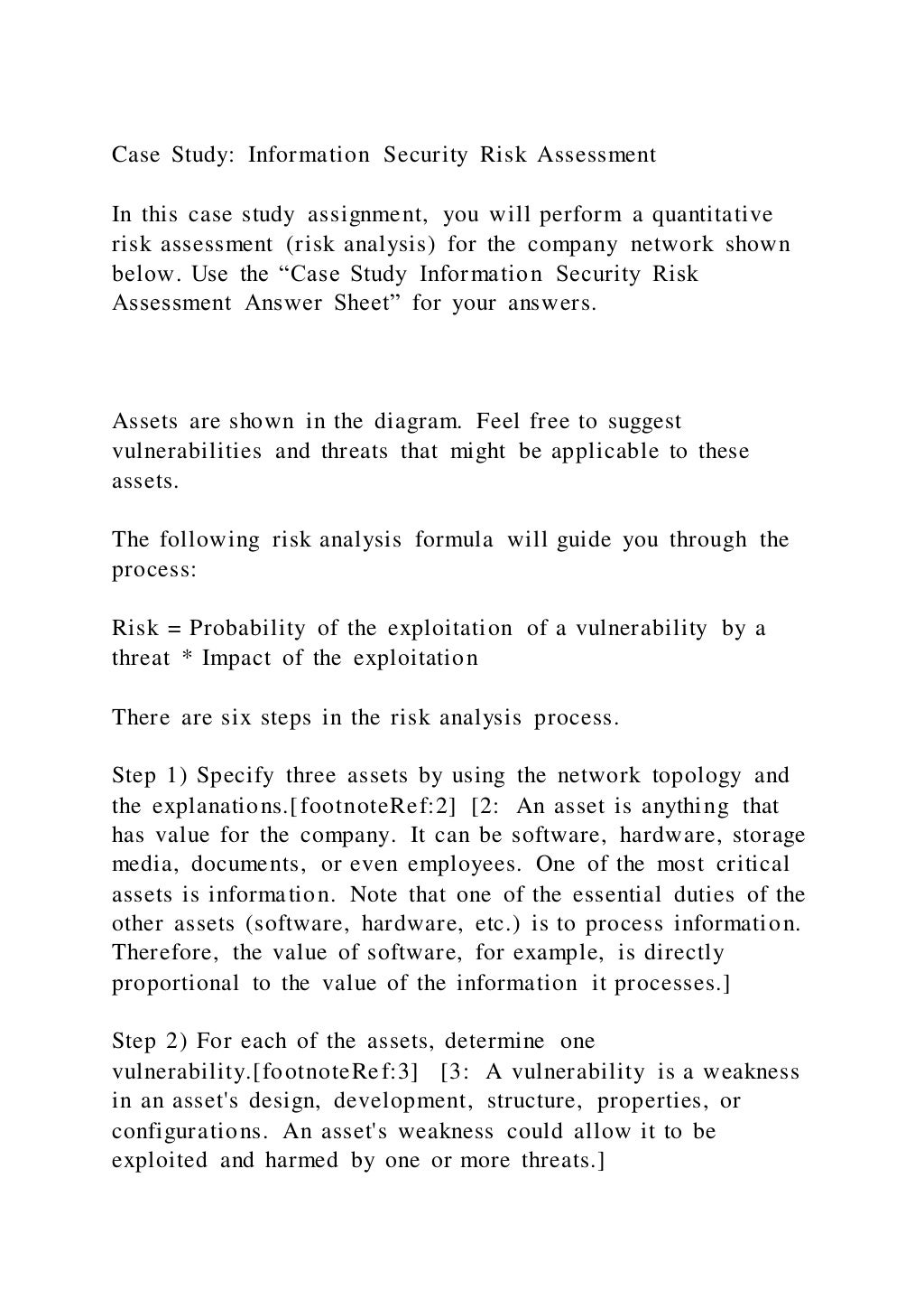 Case Study Information Security Risk AssessmentIn this case stu | DOCX