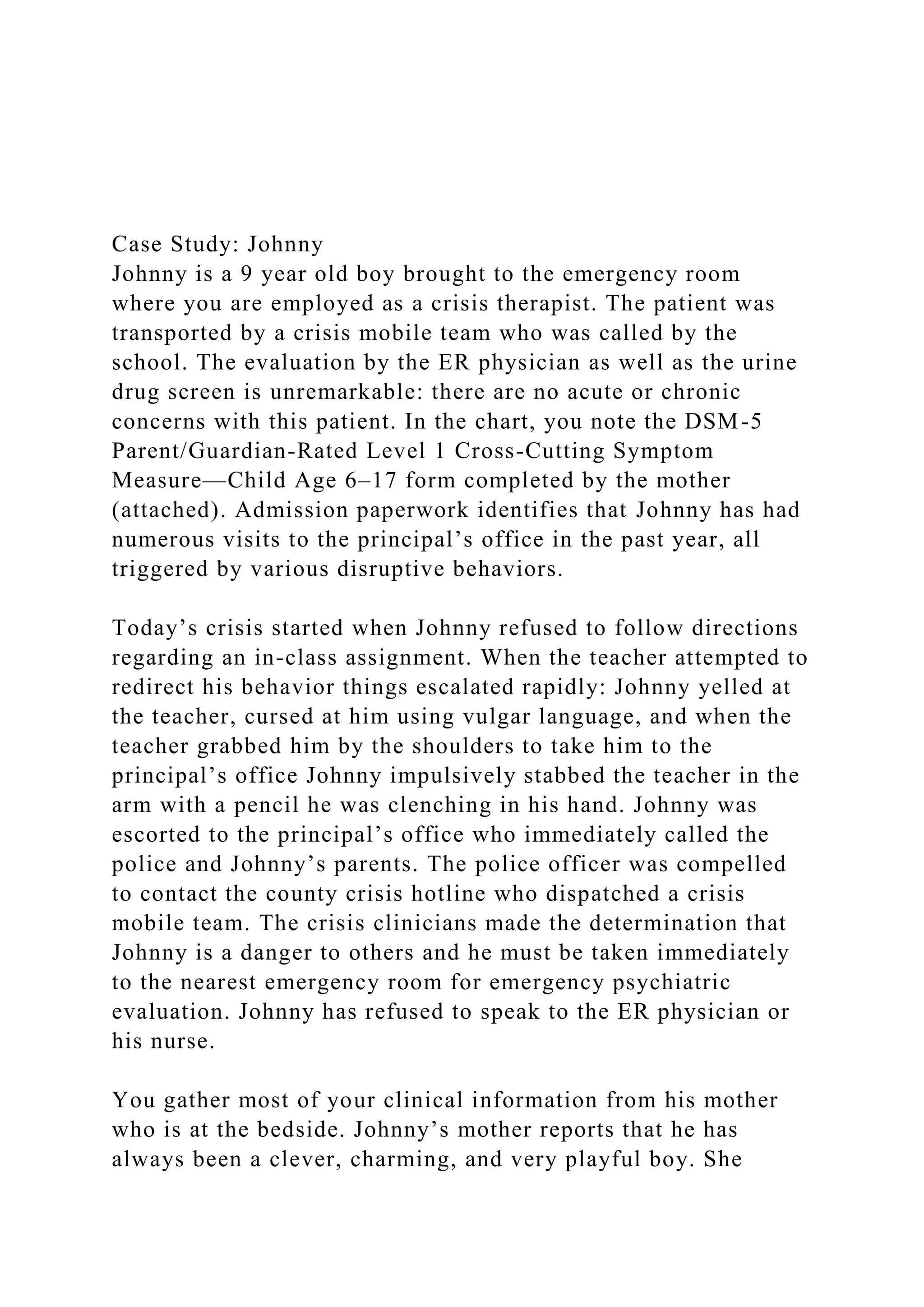 Case Study JohnnyJohnny Is A 9 Year Old Boy Brought To The docx Free case-study-johnnyjohnny-is-a-9-year-old-boy-brought-to-the-docx-free