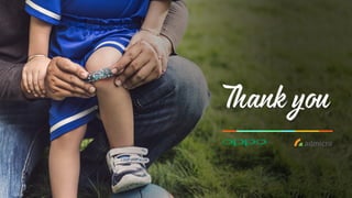 Case study "Lam cha can ca doi tay" - OPPO