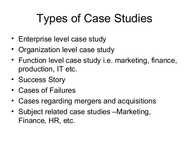 different types of case studies