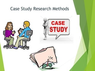 Case Study Research Metod Ppt