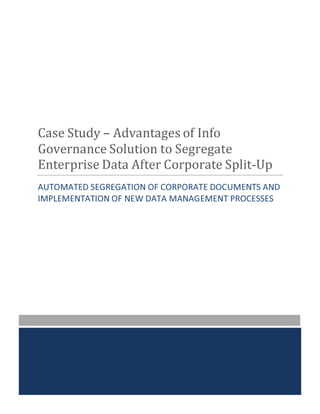 Case Study - Knovos - Segregate Data - Corporate Split