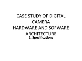 Case study of digital camera | PPT