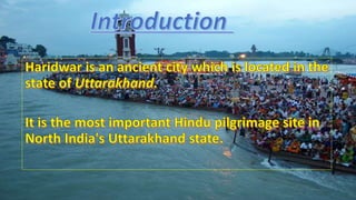 Case Study Of Haridwar | PPTX