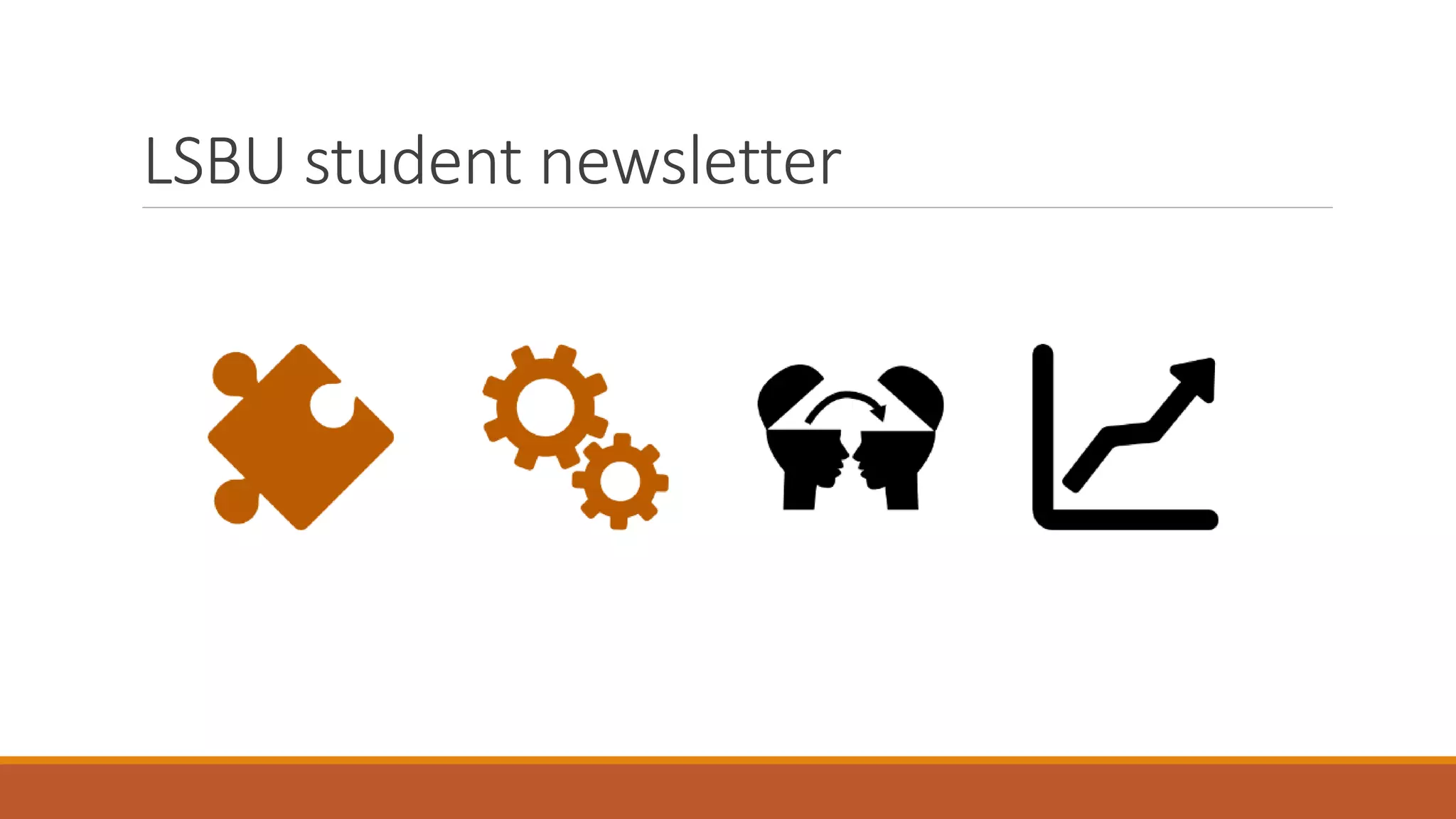 LSBU student newsletter
 