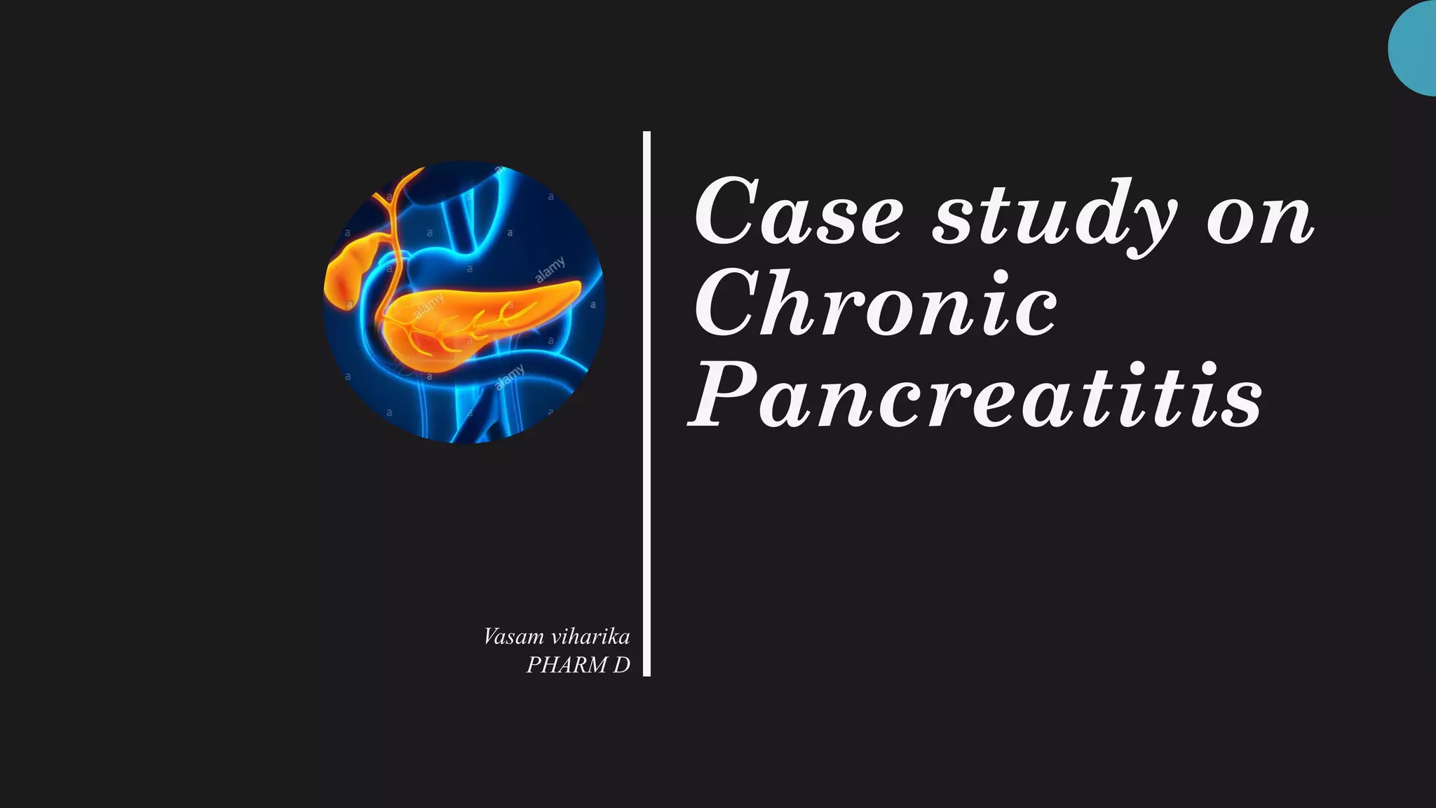 Case study on chronic pancreatitis | PDF