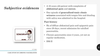 Case study on chronic pancreatitis | PDF