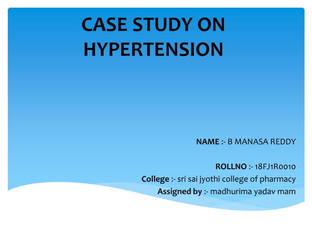 a case study on hypertension