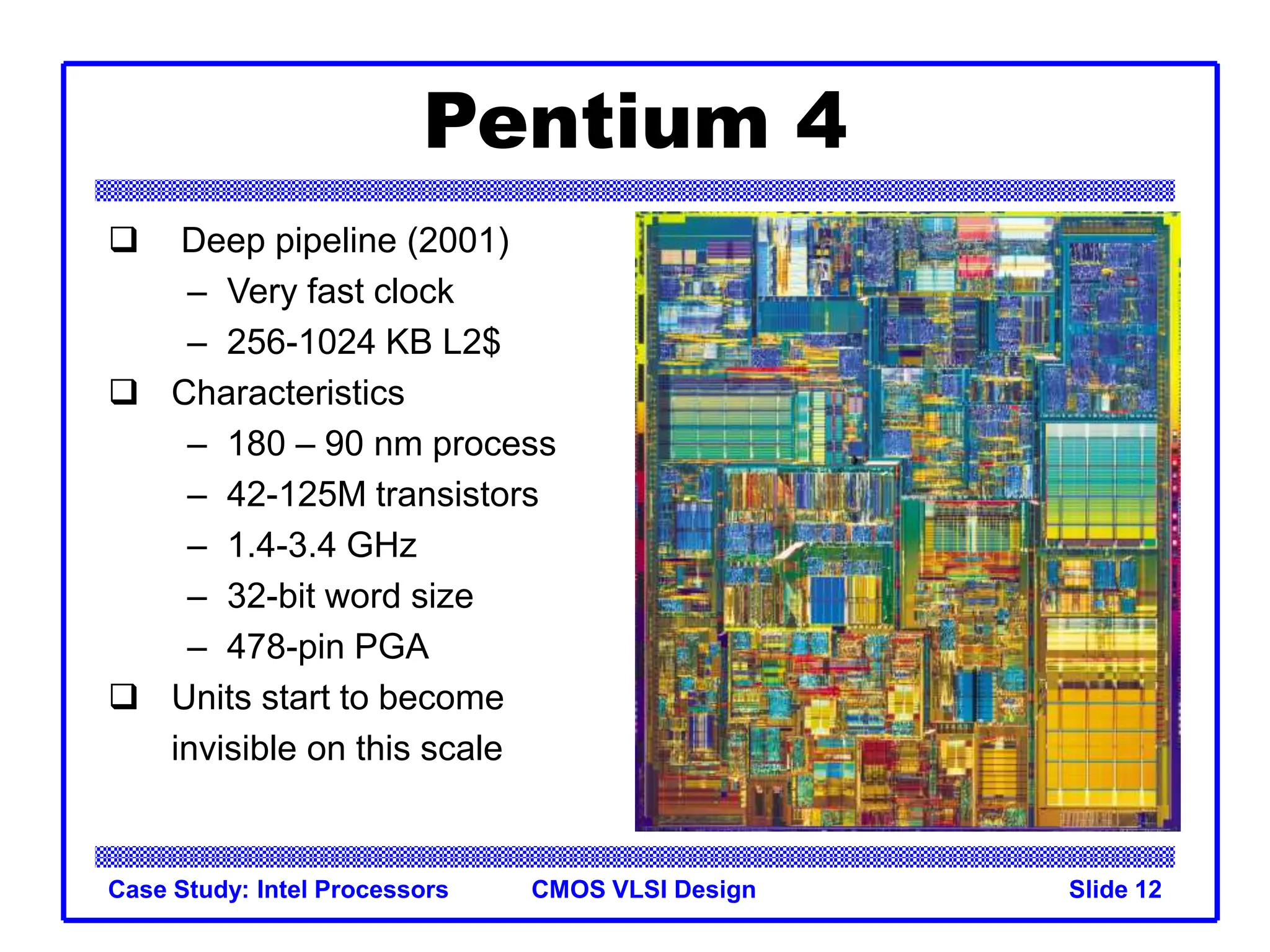 Introduction to CMOS VLSI Design(Case Study On intel Processors).ppt