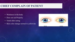 CASE STUDY ON JAUNDICE - Copy.pptx