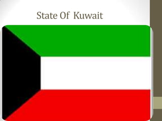 State Of Kuwait
 