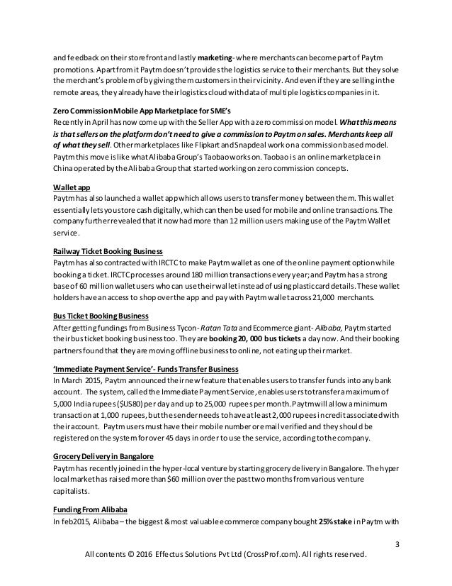 paytm case study Case study 1 paytm about the company: paytm is india's largest mobile commerce platform paytm started by offering mobile recharge and utility bill payments and today it offers a full. paytm case study Case study 1 paytm about the company: paytm is india's largest mobile commerce platform paytm started by offering mobile recharge and utility bill payments and today it offers a full.