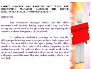 Case study on perception