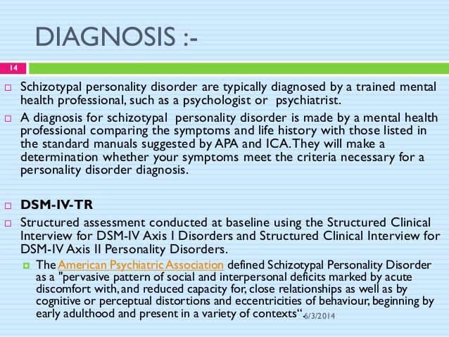 Schizotypal Personality Disorder