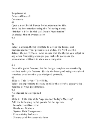 Case Study Part 3 – MS Powerpoint Executive PresentationUse the .docx