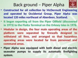 Lessons Learned from Major Oil Rig Explosions: Piper Alpha Case Study ...