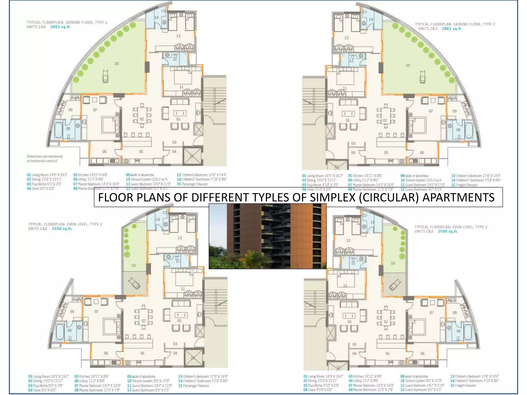 FLOOR PLANS OF DIFFERENT TYPLES OF SIMPLEX (CIRCULAR) APARTMENTS
 