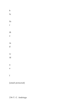 b
le
fo
r
th
e
in
d
iv
id
u
a
l
[email protected]
236 T. C. Andringa
 