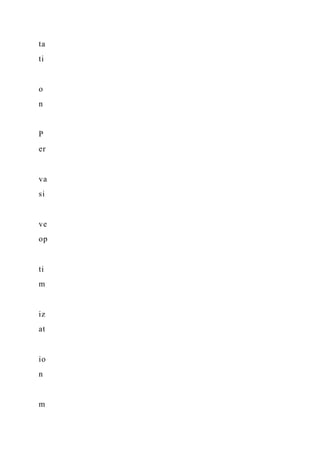 ta
ti
o
n
P
er
va
si
ve
op
ti
m
iz
at
io
n
m
 