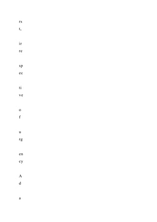 rs
t,
ir
re
sp
ec
ti
ve
o
f
u
rg
en
cy
A
d
a
 