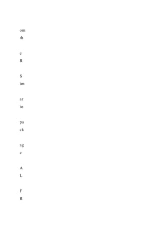 om
th
e
R
S
im
ar
io
pa
ck
ag
e
A
L
F
R
 