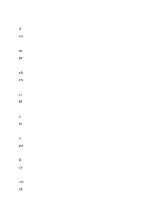 d
co
m
pr
eh
en
si
bl
e
to
a
po
li
cy
-m
ak
 