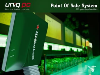Point Of Sale System 
POS system for pubs and bars 
 