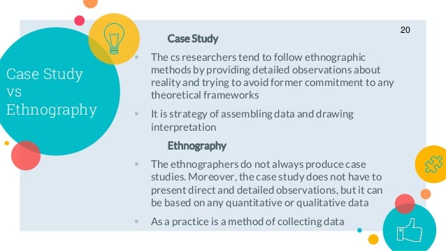 what is the difference between case study and ethnography