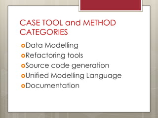 Case tools | PPTX