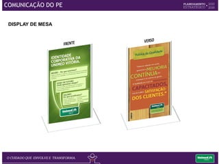 INFORMAÇÕES GERAIS - INTRAMED
COMUNICAÇÃO DO PE
 