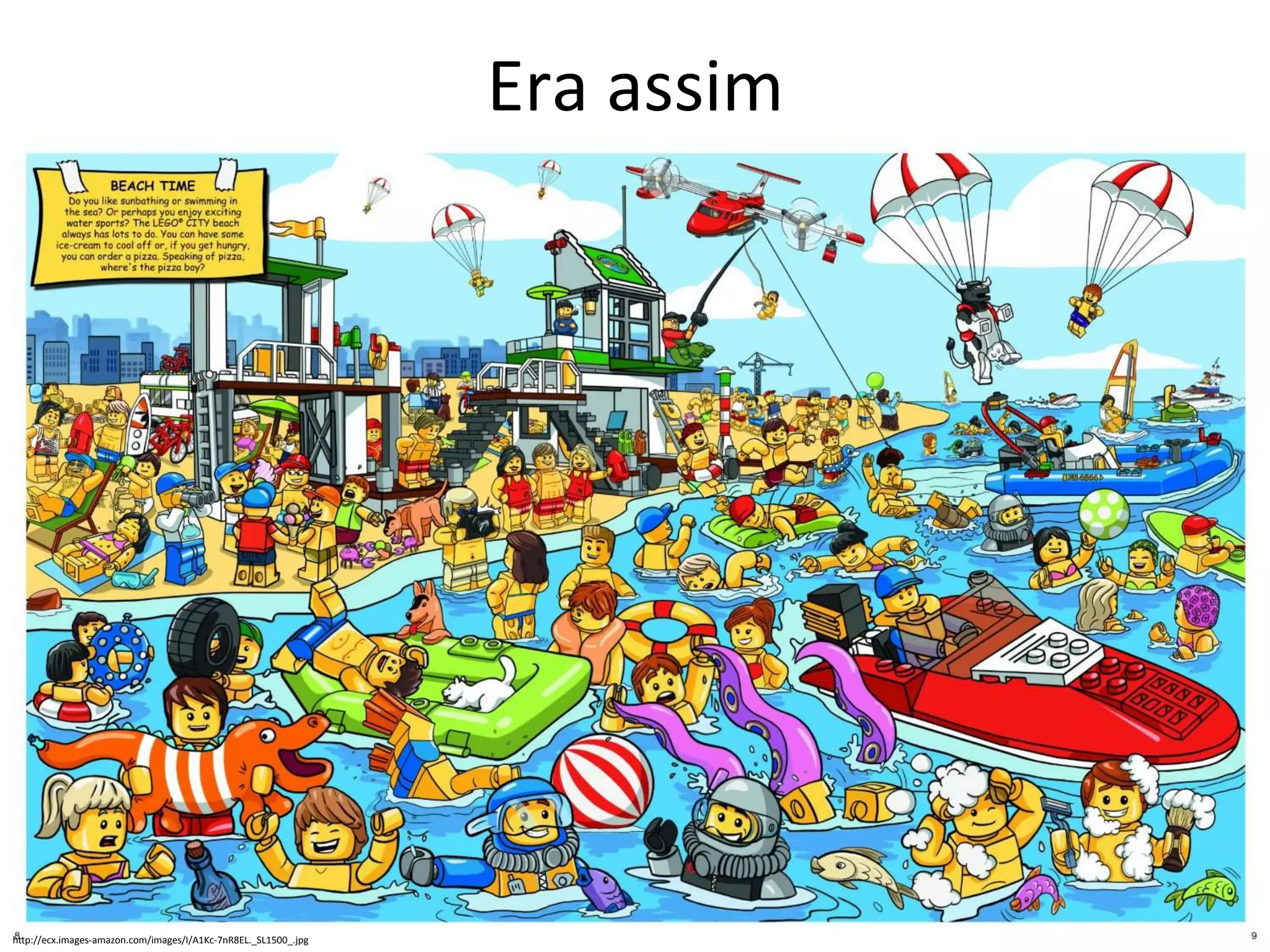 Era 
assim 
hUp://ecx.images-­‐amazon.com/images/I/A1Kc-­‐7nR8EL._SL1500_.jpg 
 