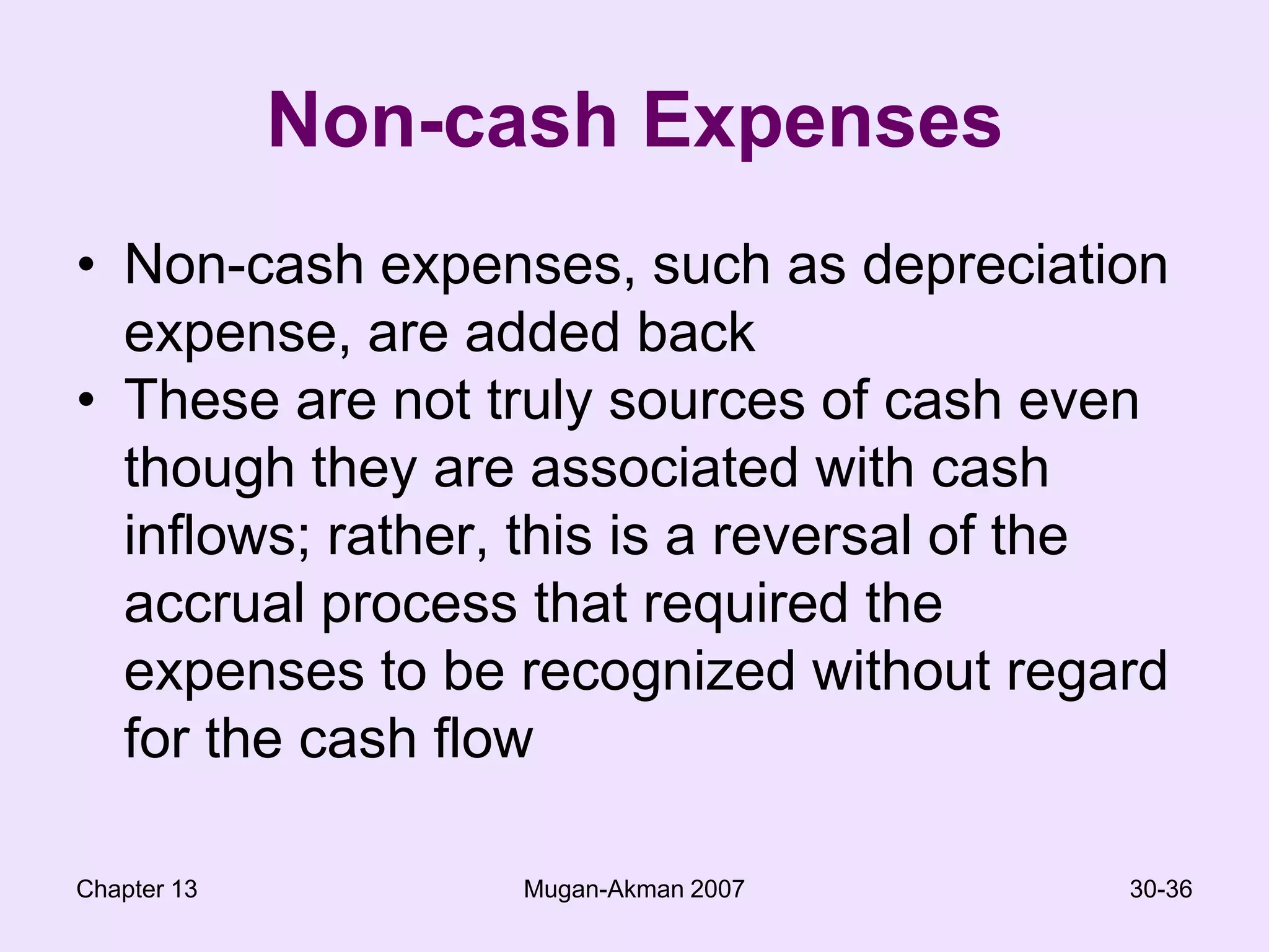 Chapter 13Mugan-Akman 200728-36EICC A.Ş,Cash Flow Statement, For the year 2007- Direct Method