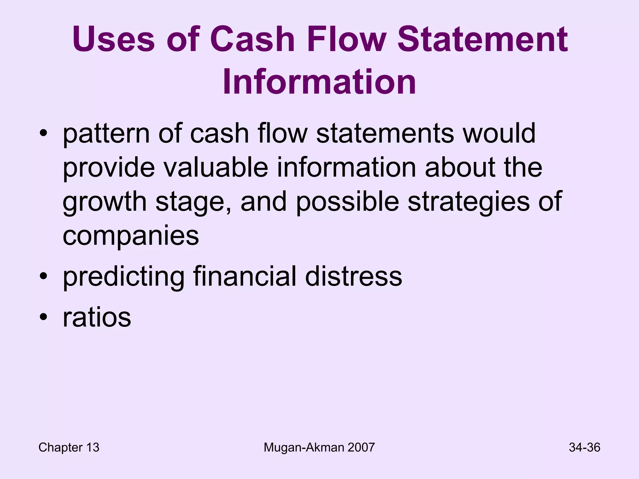 Chapter 13Mugan-Akman 200732-36Indirect Method-Operating