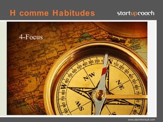 H comme Habitudes 4-Focus 