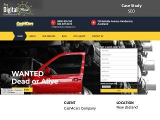 Case Study
SEO
CLIENT
Cash4cars Company
LOCATION
New Zealand
 