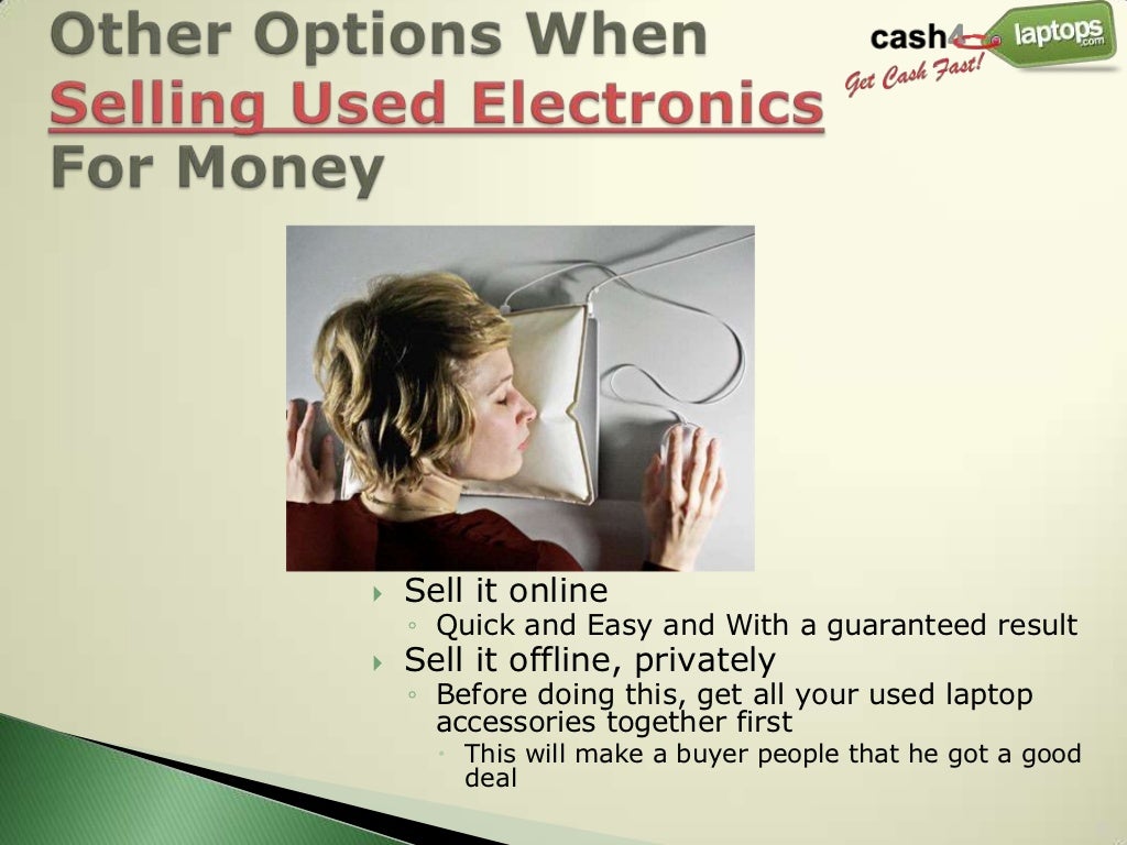 Cash4laptops Tips To Sell Broken Electronics For Cash
