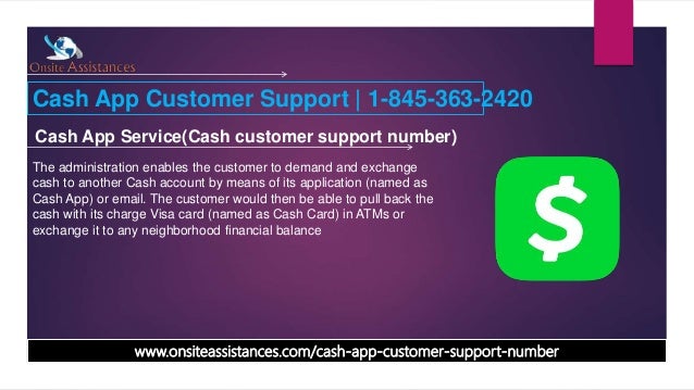 Cash App Support Number 1 845 363 2420 Cash App Customer Service