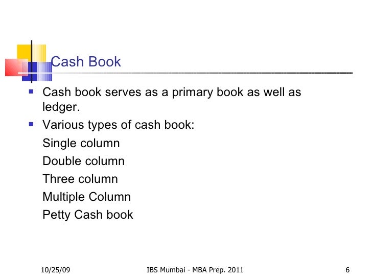 Cash Book, Ledger, Subsidiary Books