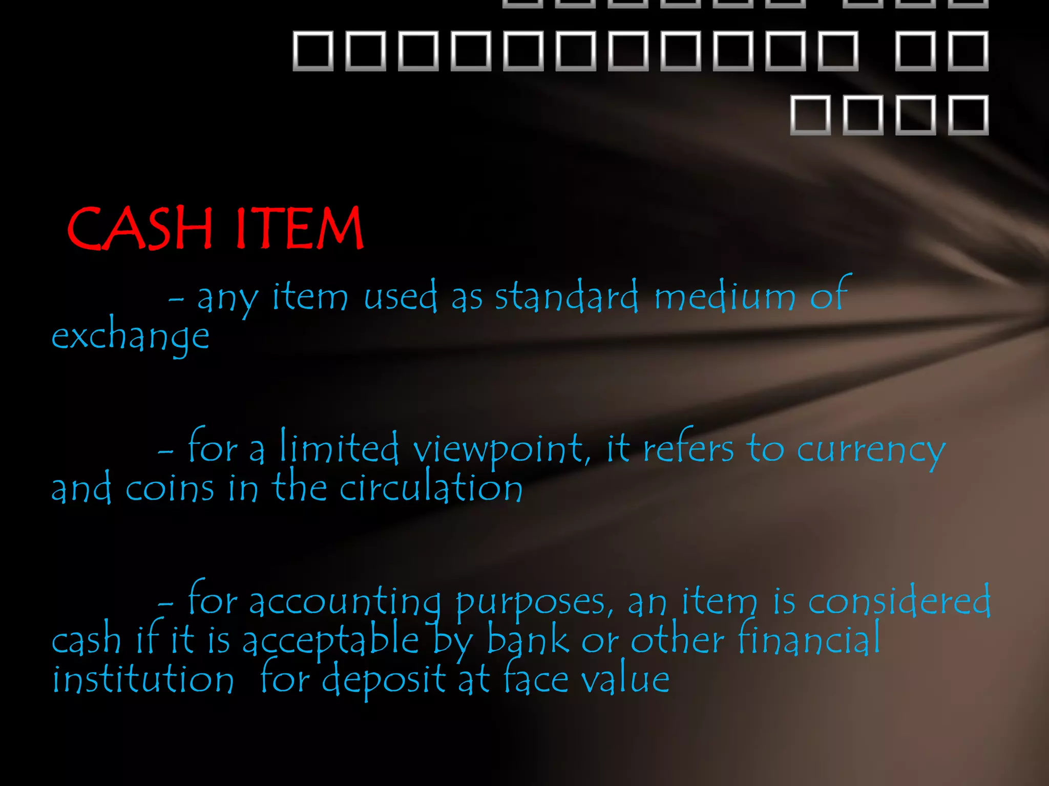 Cash & cash equivalents | PPTX