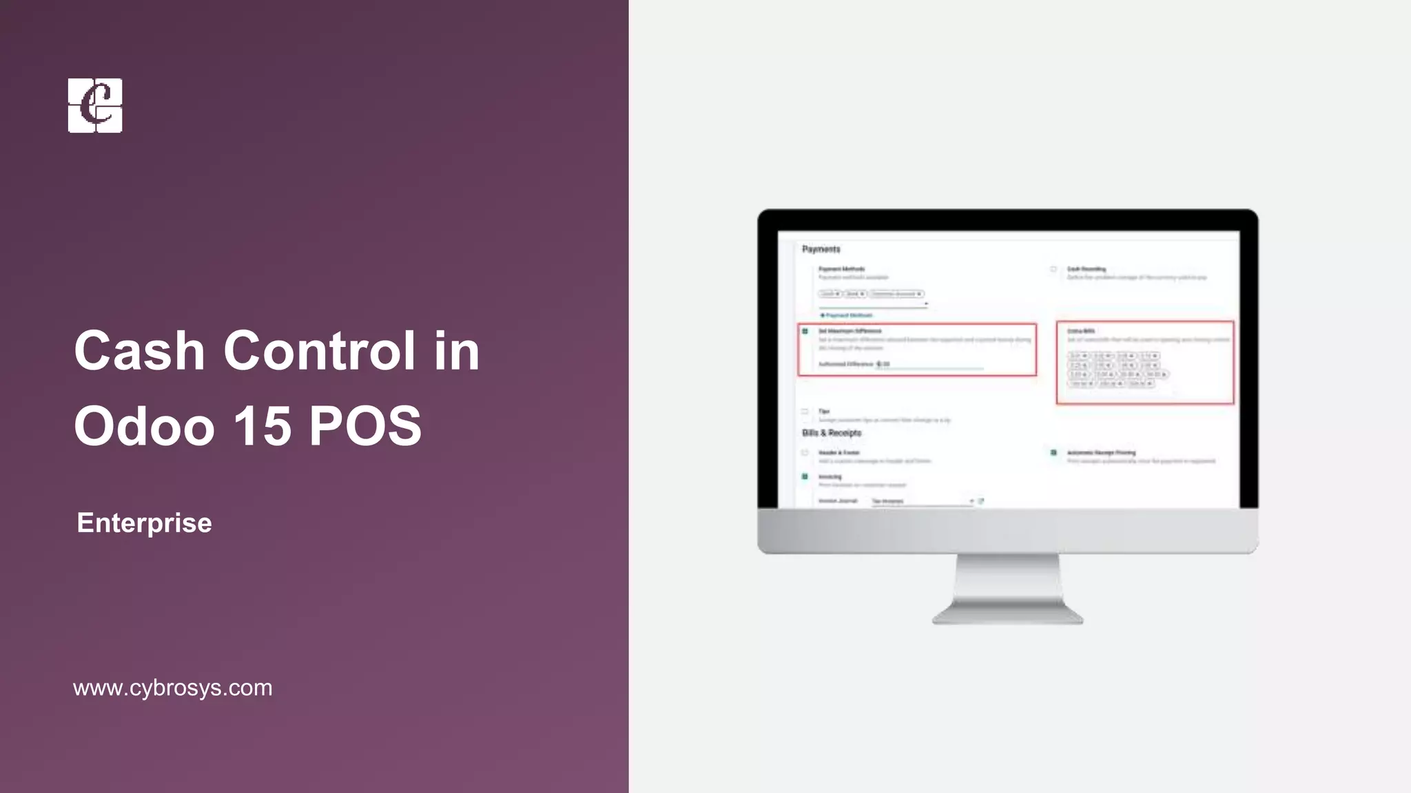Cash Control in
Odoo 15 POS
Enterprise
www.cybrosys.com
 
