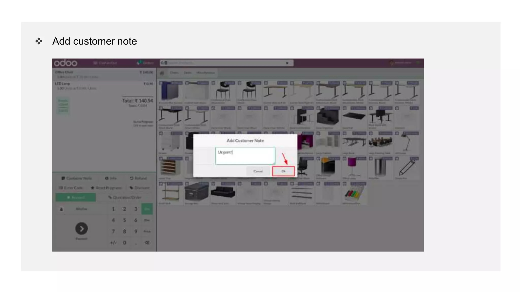 ❖ Add customer note
 