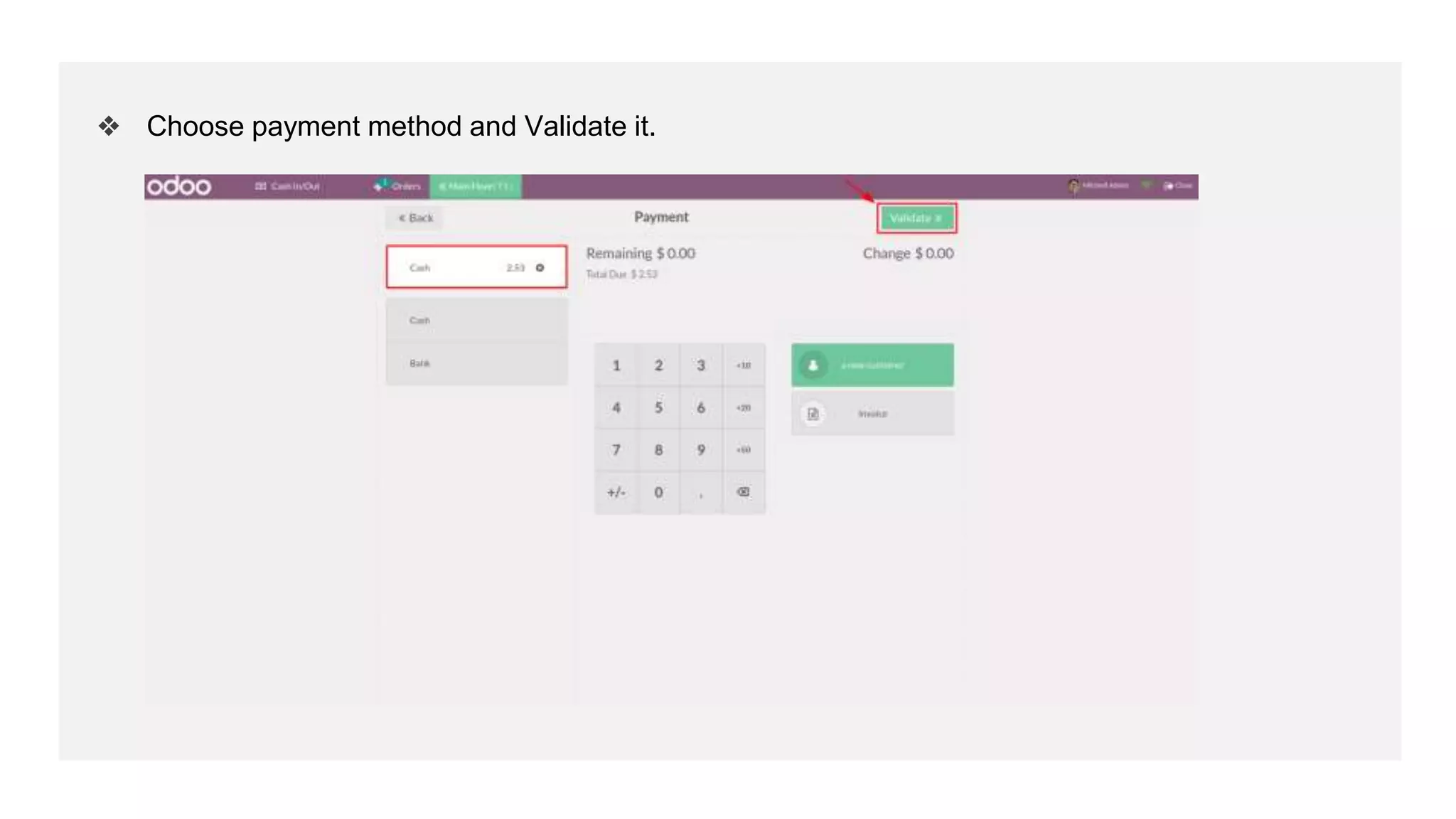 ❖ Choose payment method and Validate it.
 
