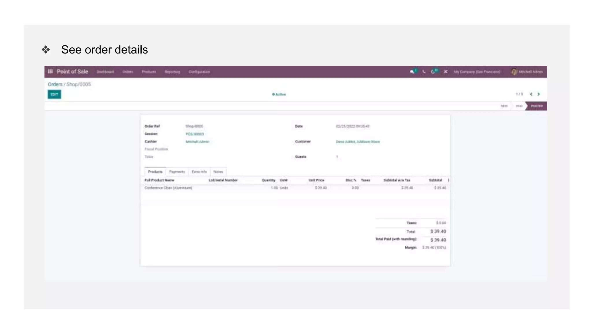 ❖ See order details
 