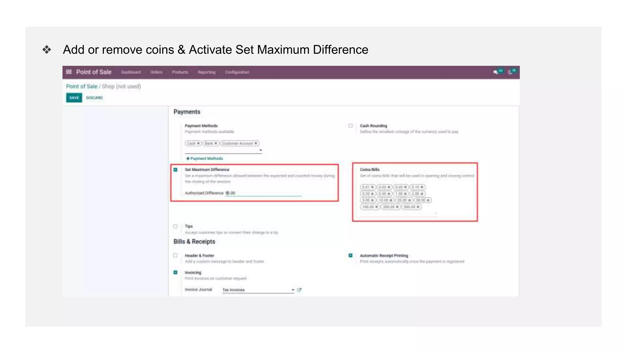 ❖ Add or remove coins & Activate Set Maximum Difference
 