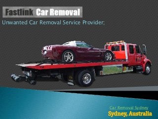 Unwanted Car Removal Service Provider;
Sydney, Australia
Car Removal Sydney
 