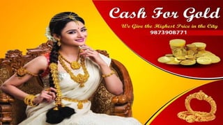 Cash For Gold In Delhi NCR India