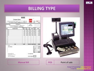 Manual Bill POS Point of sale 
Design & Prepared by : Dipesh Prajapati 
E mail Id : dip.wish81@gmail.com 
 