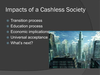 Cashless Powerpoint2