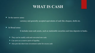 Understanding Cash CASH MANAGEMENT, FINANCIAL MANAGEMENT.pptx