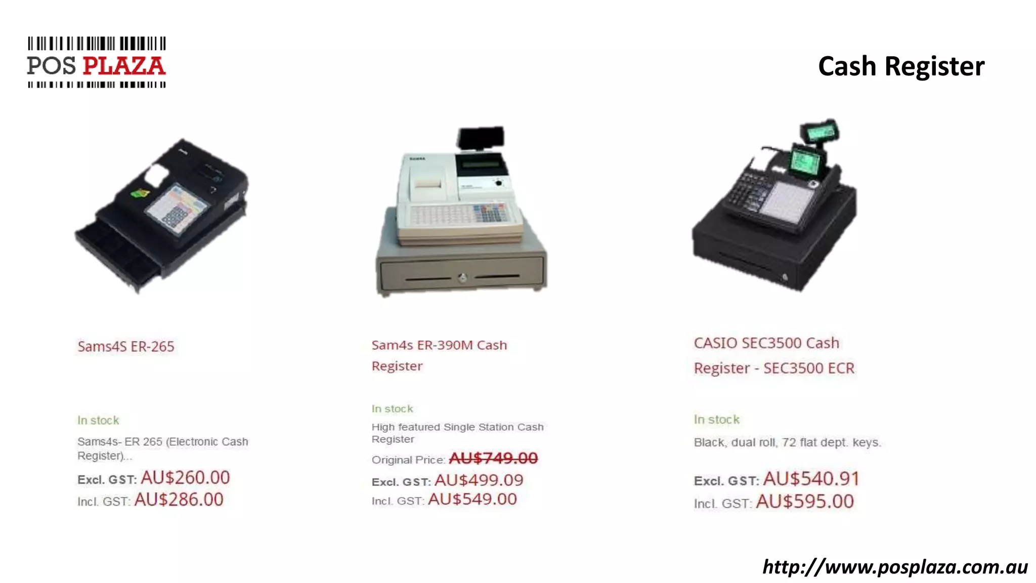 http://www.posplaza.com.au
Cash Register